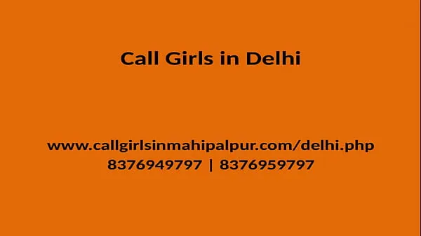 بہترین QUALITY TIME SPEND WITH OUR MODEL GIRLS GENUINE SERVICE PROVIDER IN DELHI فائن ٹیوب